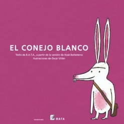 El conejo blanco (BATA) Con pictogramas