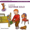 El cuento de vestirme solo. Los cuentos de Marcos y María.
