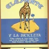 El elefante y la bicicletaLuis A. Garcia; Liliam Vega [DVD] [dvd] [2014]