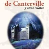 El Fantasma De Canterville Y Otros Relatos [paperback] Wilde, Oscar [Jun 01, 2013]