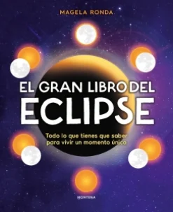 El gran libro del eclipse - Magela Ronda