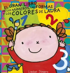 El gran libro de los números, las formas y los colores de Laura