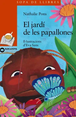 El jardí de les papallones.