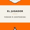 El jugador - Fiódor M. Dostoievski