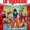 El legado de Dragon Ball. Influencia global y el futuro de un fenómeno cultural - SAeNcSA y ShenronZ