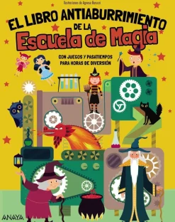 Best Anaya El libro anti aburrimiento, de la escuela de magia. Con juegos y pasatiempos para horas de diversión