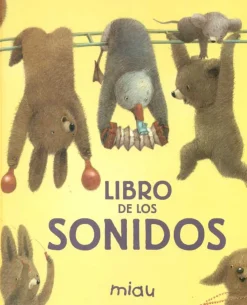 Ediciones Jaguar El libro de los sonidos. Miau