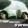 El Lugar donde estuvo el paraíso [Reino Unido] [DVD] [paperback]