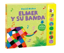 Elmer y su banda (libro con sonidos)