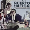 DVDTOTAL El Muerto Y Ser Feliz [DVD] [dvd] [2013]