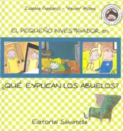 New SALVATELLA El pequeño investigador en ¿Que explican los abuelos?
