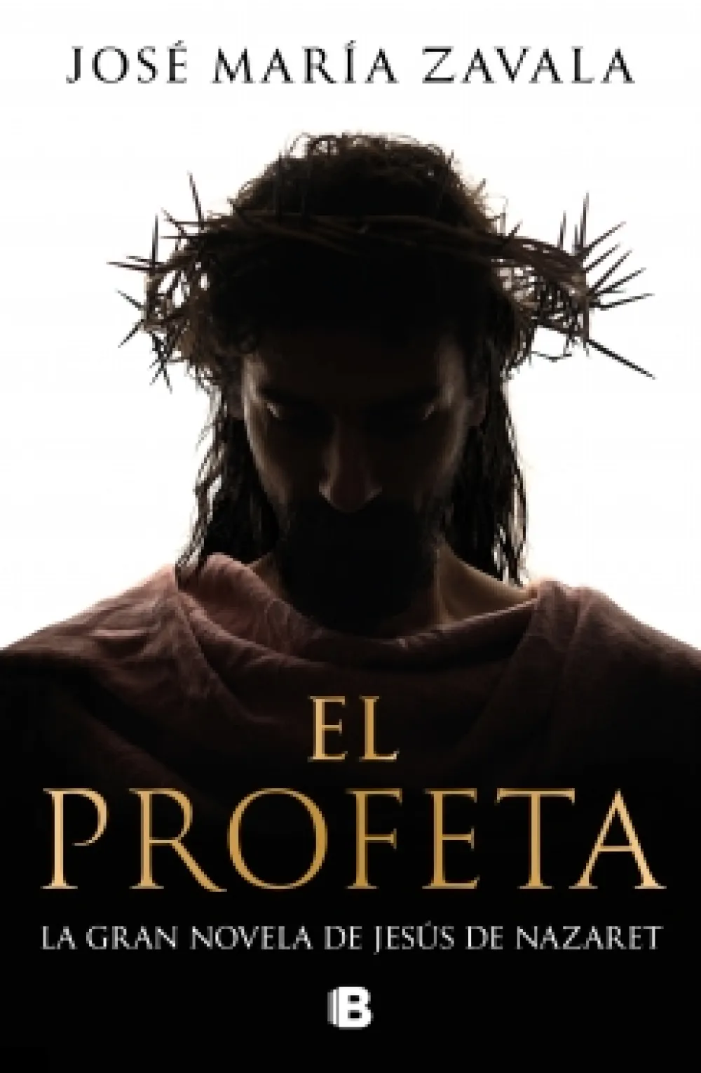 Clearance EDICIONES B El profeta - José María Zavala