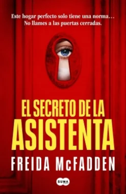 El secreto de la asistenta - Freida McFadden
