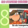 New SALVATELLA Els nostres deures 8. En els transports