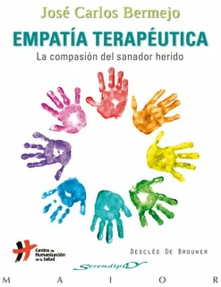 New Desclée De Brouwer Empatía terapéutica. La compasión del sanador herido.