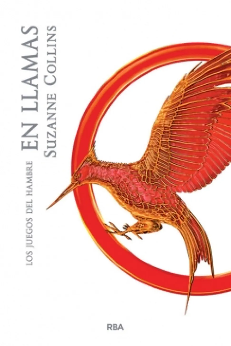 En llamas - Suzanne Collins