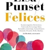 Online DVDTOTAL Felices: La felicidad, a tu manera (Imago Mundi) [paperback] Punset, Elsa [Nov 07, 2017]