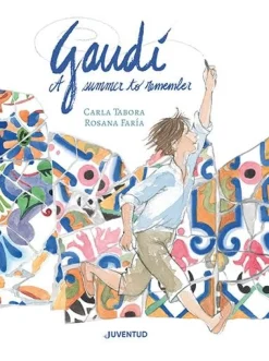 Gaudí. A summer to remember