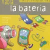 Habla...la batería. Colección la tecnología habla 4.