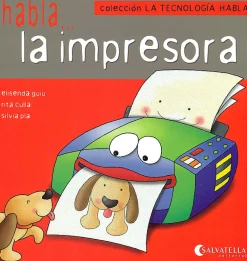 New SALVATELLA Habla...la impresora. La tecnología habla 3.