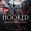 Hooked - Emily McIntire