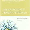 Innovación y productividad (Acción Empresarial) [paperback] Gámir, Luis [Jan 01, 2007]