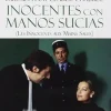 Inocentes Con Manos Sucias [DVD] [dvd] [2011]