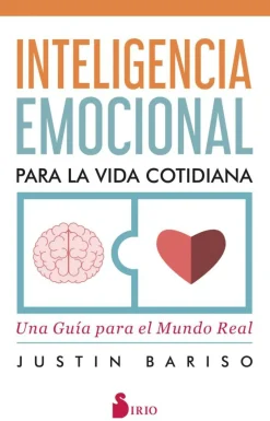 Sale EDITORIAL SIRIO, S.A. Inteligencia Emocional para la vida cotidiana. Una guía para el Mundo Real