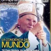 Juan Pablo II: La conciencia del mundo
