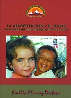 Discount Giunti La alimentación y el sueño. Bases para un buen desarrollo de los hijos.