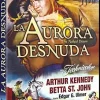 Online DVDTOTAL La Aurora Desnuda [DVD] [unknown_binding] [2013]