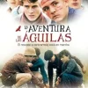 La aventura de los Águilas [DVD] [dvd] [2008]