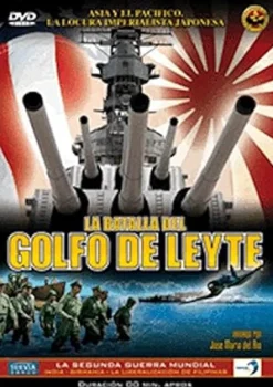La batalla del golfo de Leyte [dvd]