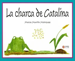 La charca de Catalina.