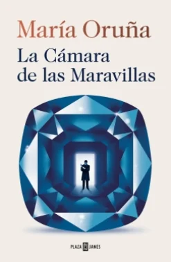New PLAZA & JANÉS La Cámara de las Maravillas - María Oruña