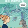 La evolución del hombre. La ciencia en cómic