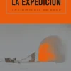 La expedición. Una historia de amor - Bea Uusma