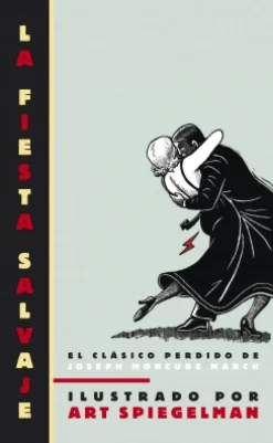 La fiesta salvaje (The Wild Party) - Art Spiegelman