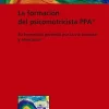 Discount Graó La formación del psicomotricista PPA. Su formación personal por la vía corporal y emocional