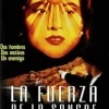 La fuerza de la sangre [DVD] [dvd] [2000]