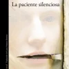 Hot ALFAGUARA La paciente silenciosa - Alex Michaelides