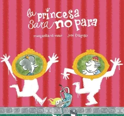 La princesa Sara no para