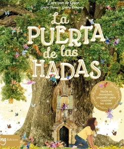 Best ING EDICIONES La puerta de las hadas. Nadie es demasiado pequeño para cambiar las cosas