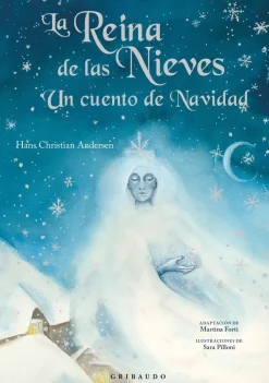 New GRIBAUDO La Reina de las Nieves. Un cuento de navidad