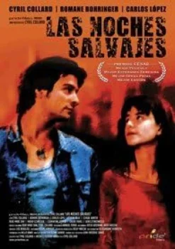 LAS NOCHES SALVAJES LES NUITS FAUVES