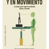 Clearance OBELISCO EDICIONES La vida de pie y en movimiento. La base para lograr la movilidad física y mental