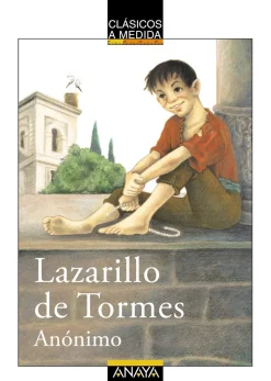 Lazarillo de Tormes (Clásicos a medida)