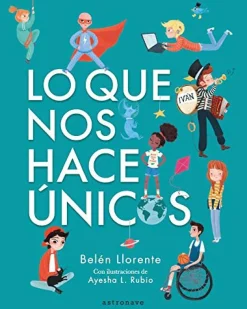 Sale Astronave Lo que nos hace únicos