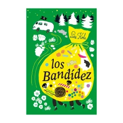 Los Bandídez - Nórdica Libros
