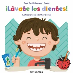 ¡Lávate los dientes!